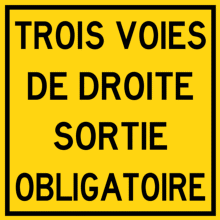 Trois voies de droite sortie obligatoire